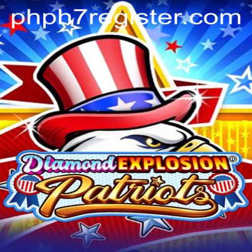 DiamondExplosionPatriots: Unleashing the Virtual Thrill in PHPH7