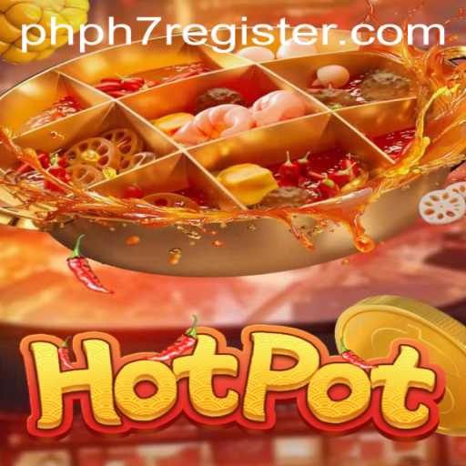 Exploring the Thrills of Hotpot: The Exciting New Game Centered Around PHPH7